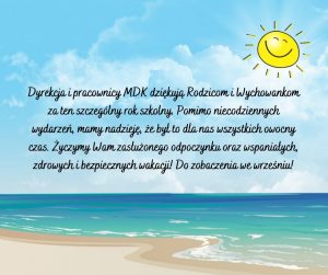 Read more about the article Udanych i bezpiecznych wakacji!
