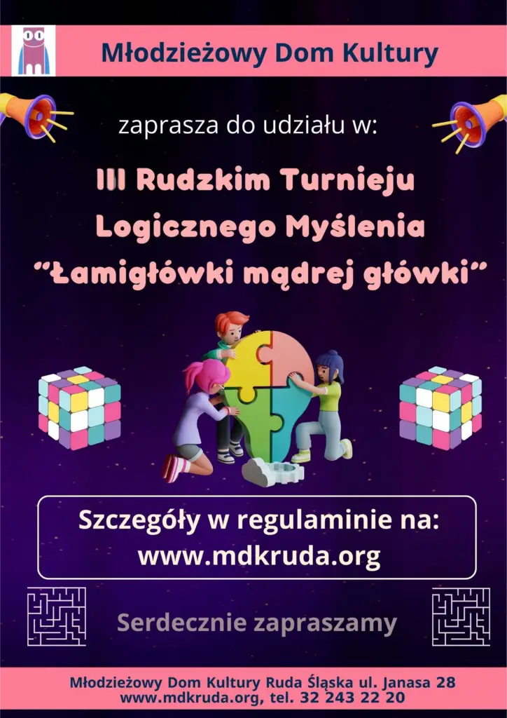 III RUDZKI TURNIEJ LOGICZNEGO MYŚLENIA „ŁAMIGŁÓWKI MĄDREJ GŁÓWKI”